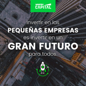 invertir-en-pequeñas-empresas-mexicanas-con-WORTEV CAPITAL